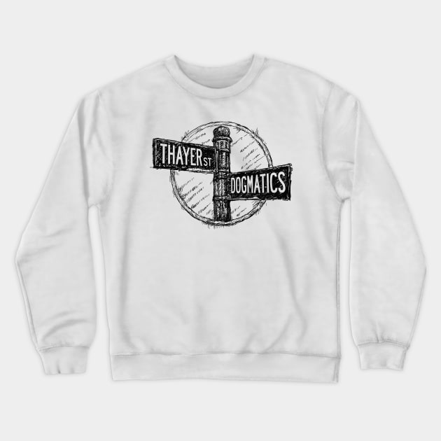 Thayer St (black) Crewneck Sweatshirt by thedogmatics